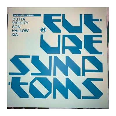 Various Artists - Future Symptoms 4 LP – Hledejceny.cz