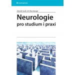 Neurologie pro studium i praxi - Seidl Zdeněk, Obenberger Jiří – Hledejceny.cz