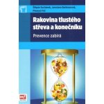 Rakovina tlustého střeva a konečníku - Štěpán Suchánek, Jaroslava Barkmanová – Hledejceny.cz