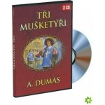 Dumas Alexandre - Tři mušketýři / 2CD – Hledejceny.cz