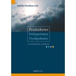 Prediabetes, prehypertenze, dyslipidemie a metabolický syndrom – Hledejceny.cz