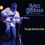 Mike Morgan The Crawl - The Lights Went Out In Dallas CD – Zboží Mobilmania