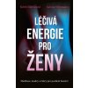 Kniha Léčivá energie pro ženy