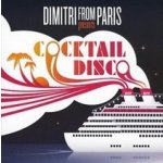 Dimitri from Paris Presents Cocktail Disco CD – Hledejceny.cz