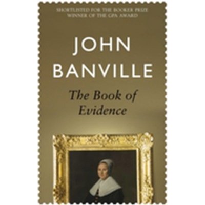 John Banville: The Book of Evidence – Hledejceny.cz