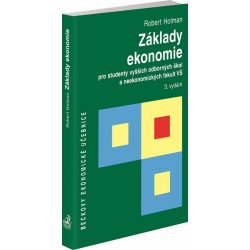 Základy ekonomie pro studenty vyšších odborných škol a neekonomických fakult VŠ