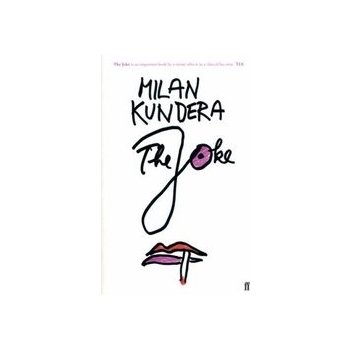 THE JOKE - Milan Kundera