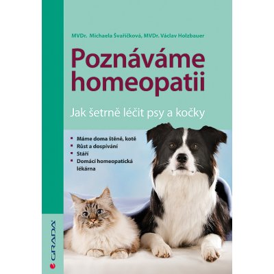 Poznáváme homeopatii - Švaříčková Michaela, Holzbauer Václav – Hledejceny.cz