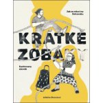 Kratke zobaky - Alžběta Štenclová – Hledejceny.cz