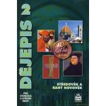 Dějepis 2 pro gymnázia a střední školy - Petr Čornej – Sleviste.cz