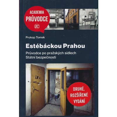 Estébáckou Prahou - Tomek, Prokop