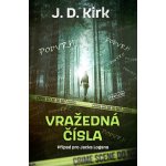 Vražedná čísla - J.D. Kirk – Hledejceny.cz