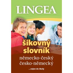 Německo-český, česko-německý šikovný slovník...… nejen do školy