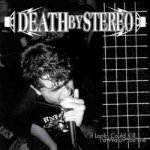 Death By Stereo: If Looks Could Kill I'd Watch You Die LTD CLR LP – Hledejceny.cz