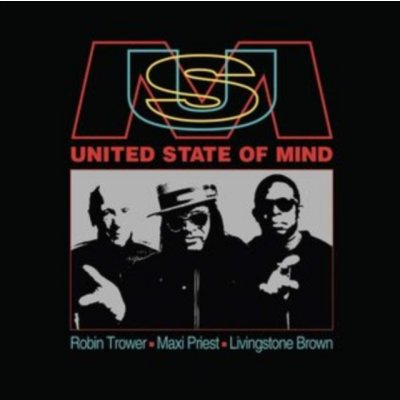 Robin Trower, Maxi Priest & Livingstone Brown - United State of Mind CD