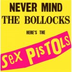 Sex Pistols - Never Mind The Bollocks Here's The Sex Pistols CD – Zboží Dáma