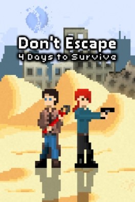 Don\'t Escape: 4 Days to Survive
