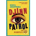 Djinn Patrol on the Purple Line - Deepa Anappara – Hledejceny.cz