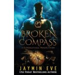 Broken Compass: Supernatural Prison Story 1