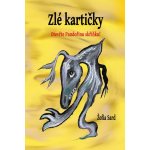 Zlé kartičky - Otevřte Pandořinu skříňku! - Žofia Sard – Hledejceny.cz