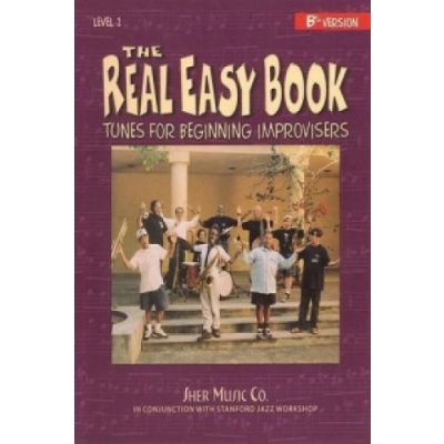 Real Easy Book : Tunes for Beginning Improvisers