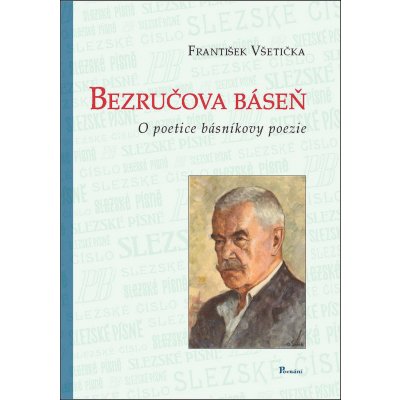 Bezručova báseň - František Všetička