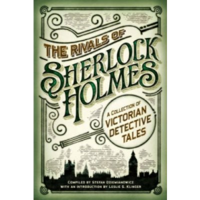 Rivals of Sherlock Holmes