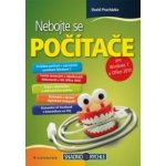 Nebojte se počítače -, pro Windows 7 a Office 2010 - Procházka David – Hledejceny.cz