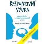 Responzivní výuka: Kognitivní vědy a formativní hodnocení v praxi - Harry Fletcher-Wood – Zbozi.Blesk.cz