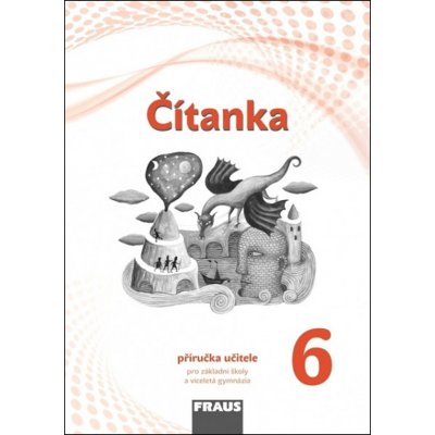 Čítanka 6 Příručka učitele – Sleviste.cz