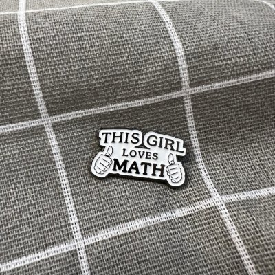 Pinarna This girl loves math Tahle holka miluje matiku – Sleviste.cz