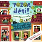 Pozor děti - Společně proti virům – Hledejceny.cz