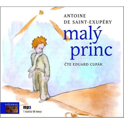 Malý princ Eduard Cupák; Antoine de Saint-Exupéry Médium CD