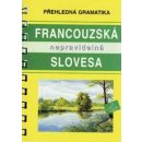 Francouzská neprav. slovesa - Kol.