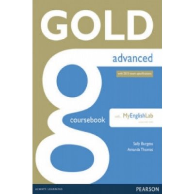 Gold Advanced Coursebook with MyLab Pack – Hledejceny.cz