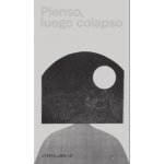 Pienso luego colapso – Hledejceny.cz