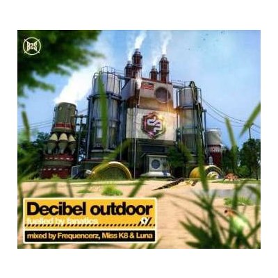 Frequencerz - Decibel Outdoor - Fuelled By Fanatics CD