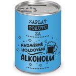 Nekupto Humorná pokladnička Nadměrné holdování alkoholu – Zbozi.Blesk.cz