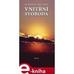 Vnitřní svoboda - Marie Mihulová, M. Svoboda – Hledejceny.cz