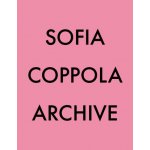 ARCHIVE, SOFIA COPPOLA – Hledejceny.cz