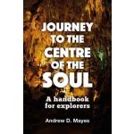 Journey to the Centre of the Soul – Hledejceny.cz