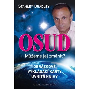 Osud - Můžeme jej změnit? - Obrázkové vykládací karty uvnitř knihy - Bradley Stanley