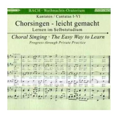 Johann Sebastian Bach - Chorsingen Leicht Gemacht - Bach, Weihnachtsoratorium Bwv 248 CD – Hledejceny.cz