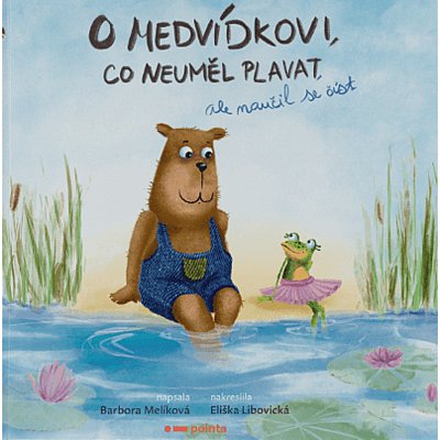 O medvídkovi, co neuměl plavat, ale naučil se číst - Barbora Melíková – Zboží Mobilmania