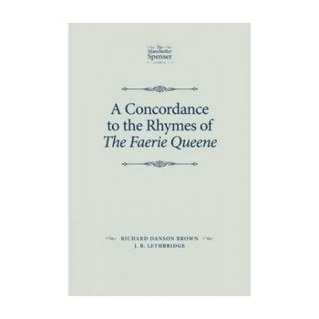 Concordance to the Rhymes of the Faerie Queene