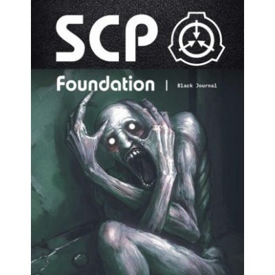 The S-CORP Incident: a SCP Foundation Book