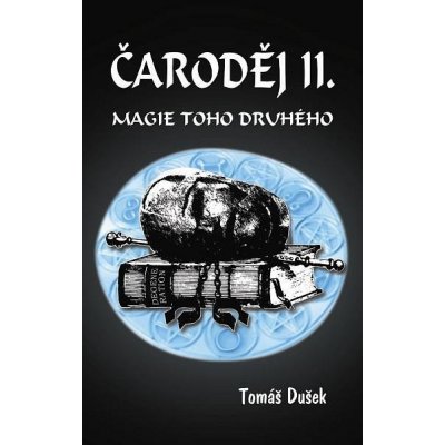 Čaroděj II. - Magie toho druhého | Tomáš Dušek