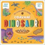 Obávaní dinosauři - Rebecca Kealy – Hledejceny.cz