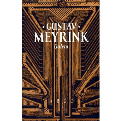 Golem - Gustav Meyrink – Hledejceny.cz