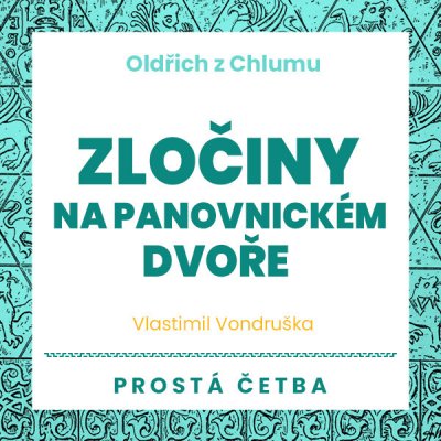 Zločiny na panovnickém dvoře – Hledejceny.cz